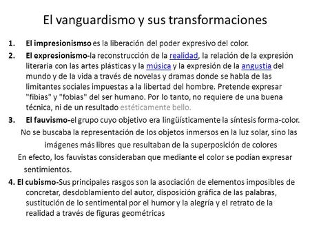 El vanguardismo y sus transformaciones