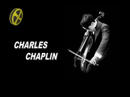 CHARLES CHAPLIN.