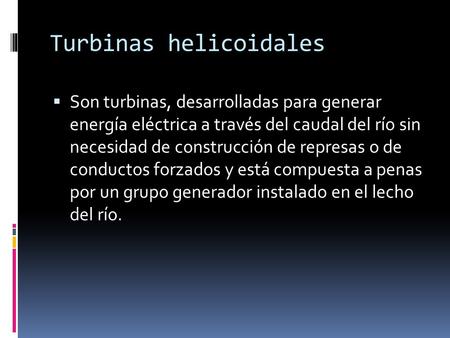 Turbinas helicoidales