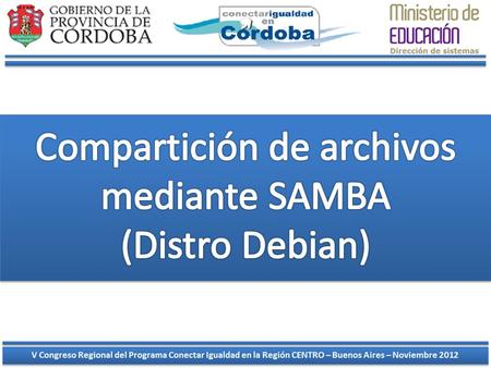 Compartición de archivos mediante SAMBA (Distro Debian)