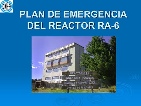 PLAN DE EMERGENCIA DEL REACTOR RA-6