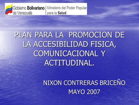 NIXON CONTRERAS BRICEÑO MAYO 2007