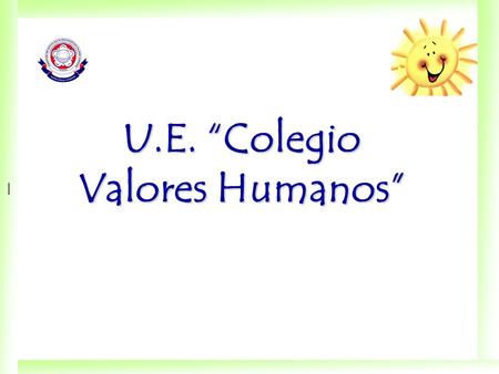 U.E. “Colegio Valores Humanos”