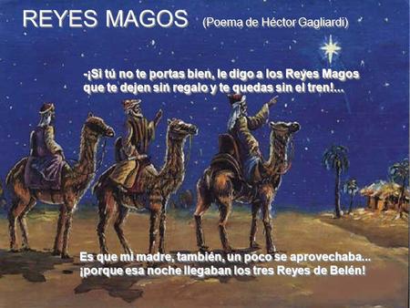 REYES MAGOS (Poema de Héctor Gagliardi)