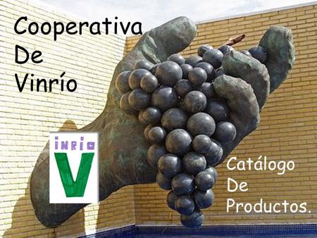 Cooperativa De Vinrío. Catálogo De Productos..
