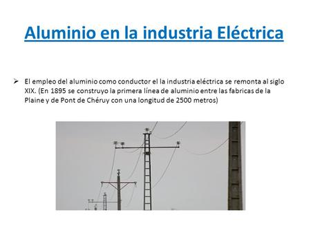 Aluminio en la industria Eléctrica
