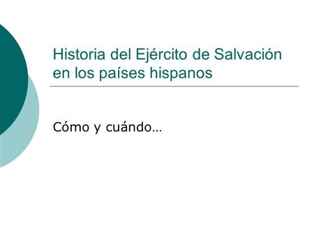 Historia del Ejército de Salvación en los países hispanos