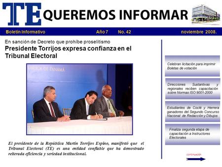 Presidente Torrijos expresa confianza en el Tribunal Electoral
