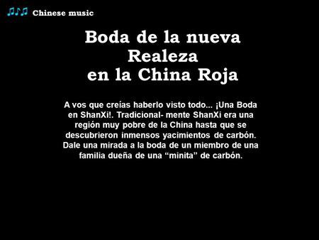 Boda de la nueva Realeza en la China Roja