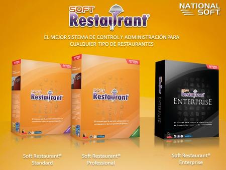 Soft Restaurant® Standard Soft Restaurant® Professional