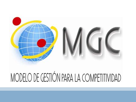 Modelo de Gestión para la Competitividad en la comunidad empresarial ecuatoriana Quito, 4 de enero de 2012.