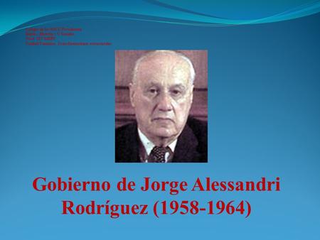 Gobierno de Jorge Alessandri Rodríguez ( )