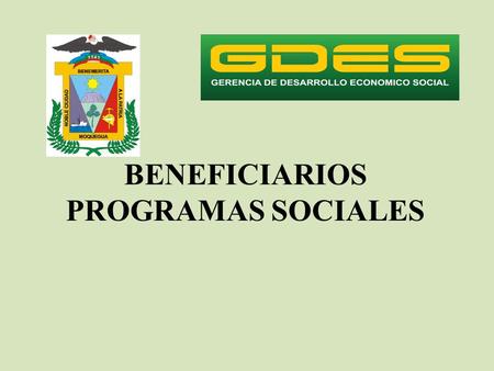 BENEFICIARIOS PROGRAMAS SOCIALES