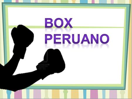 BOX PERUANO.