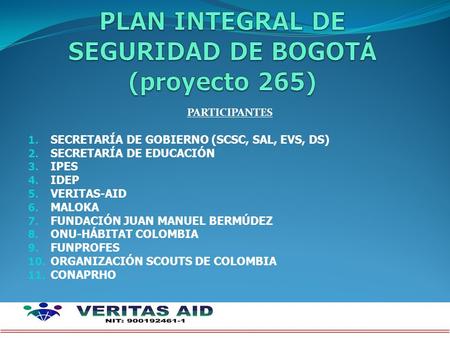 PLAN INTEGRAL DE SEGURIDAD DE BOGOTÁ (proyecto 265)