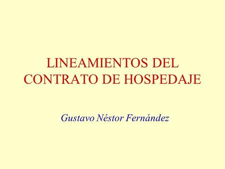 LINEAMIENTOS DEL CONTRATO DE HOSPEDAJE