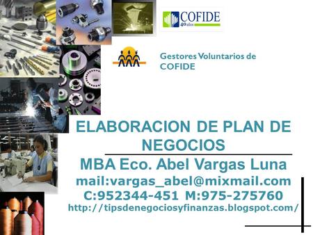 ELABORACION DE PLAN DE NEGOCIOS MBA Eco. Abel Vargas Luna