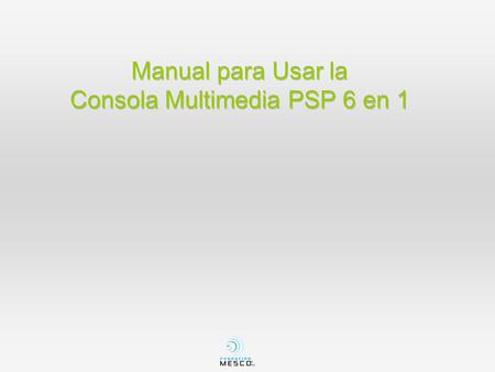 Manual para Usar la Consola Multimedia PSP 6 en 1