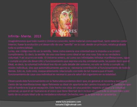 Imaginémosnos que todo nuestro Universo conocido, tanto material como espiritual, tanto exterior como interior,