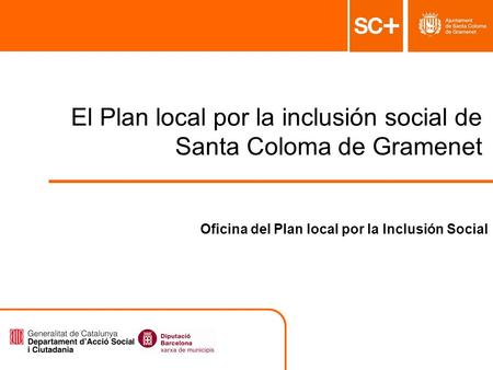 El Plan local por la inclusión social de Santa Coloma de Gramenet
