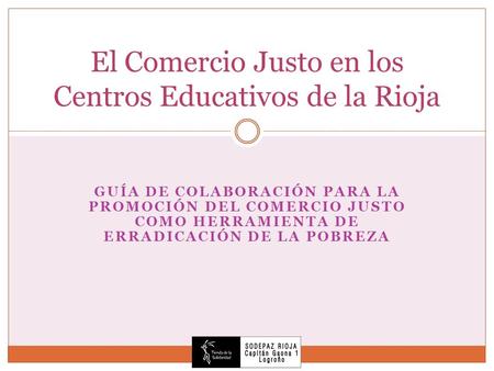 El Comercio Justo en los Centros Educativos de la Rioja