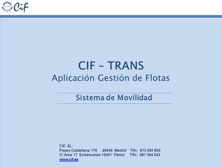 CIF – TRANS Aplicación Gestión de Flotas