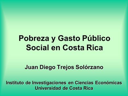 Pobreza y Gasto Público Social en Costa Rica