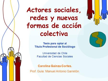 Actores sociales, redes y nuevas formas de acción colectiva