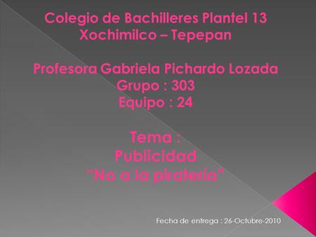 Colegio de Bachilleres Plantel 13 Profesora Gabriela Pichardo Lozada