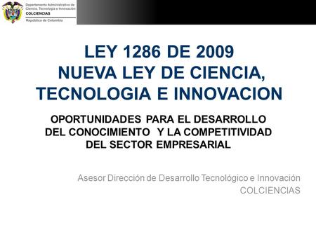 NUEVA LEY DE CIENCIA, TECNOLOGIA E INNOVACION