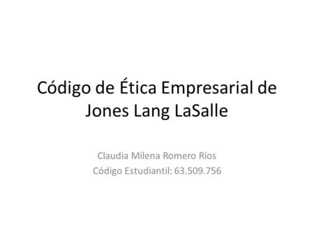 Código de Ética Empresarial de Jones Lang LaSalle