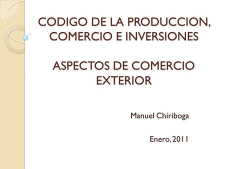 Manuel Chiriboga Enero, 2011