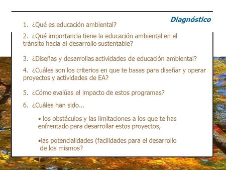 Diagnóstico 1. ¿Qué es educación ambiental?