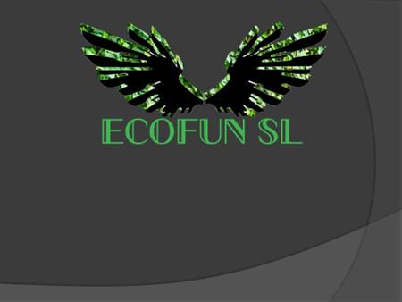 ¿Quiénes somos? ECOFUN S.L. es una empresa del sector terciario, dedicada a los servicios funerarios. Podemos clasificarnos como PYME . Nuestra forma.