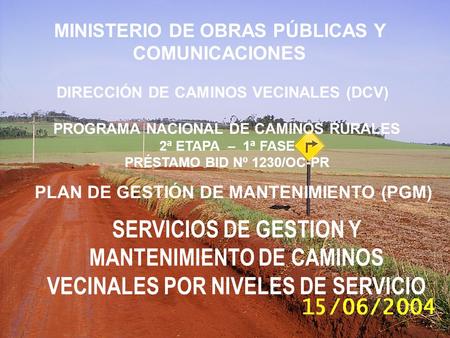 MINISTERIO DE OBRAS PÚBLICAS Y COMUNICACIONES