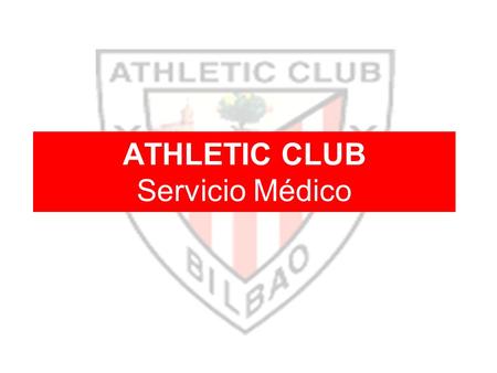 ATHLETIC CLUB Servicio Médico