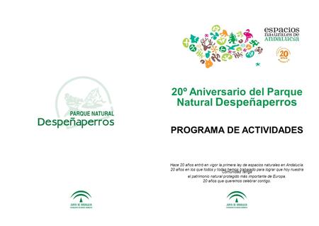 20º Aniversario del Parque Natural Despeñaperros