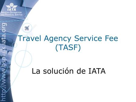 Travel Agency Service Fee (TASF)