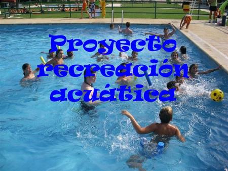 Proyecto recreación acuática