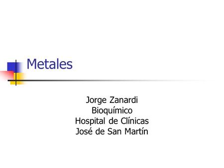 Jorge Zanardi Bioquímico Hospital de Clínicas José de San Martín