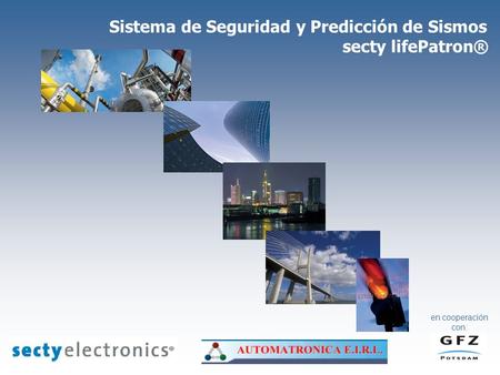 Sistema de Seguridad y Predicción de Sismos secty lifePatron®