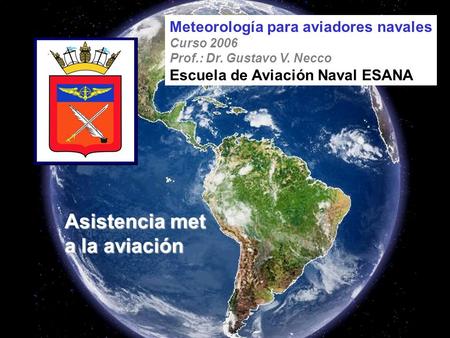 Asistencia met a la aviación Meteorología para aviadores navales