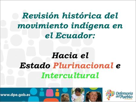 Revisión histórica del movimiento indígena en el Ecuador: