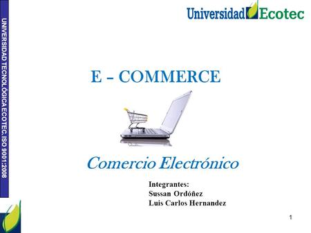 E – COMMERCE Comercio Electrónico