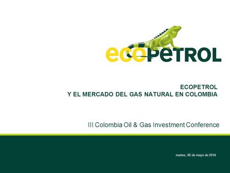 ECOPETROL Y EL MERCADO DEL GAS NATURAL EN COLOMBIA