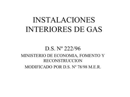 INSTALACIONES INTERIORES DE GAS