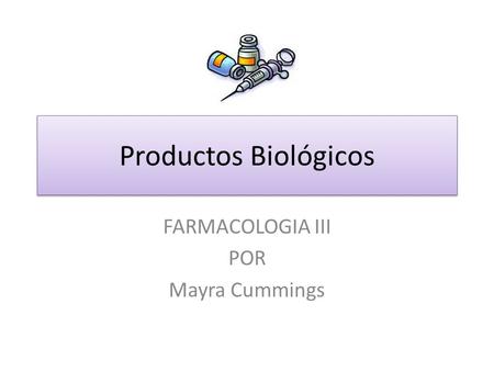 FARMACOLOGIA III POR Mayra Cummings