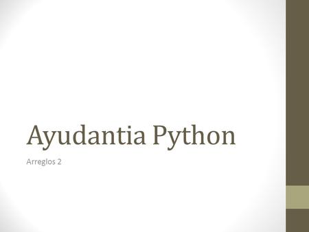 Ayudantia Python Arreglos 2.