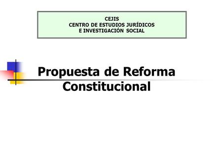 CEJIS CENTRO DE ESTUDIOS JURÍDICOS E INVESTIGACIÓN SOCIAL