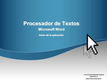 Microsoft Word Inicio de la aplicación